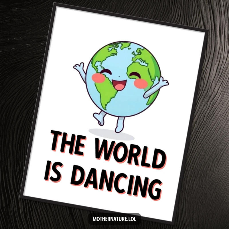 Funny digital art print of a happy little Earth character performing a joyful, spinning dance with its green continents.