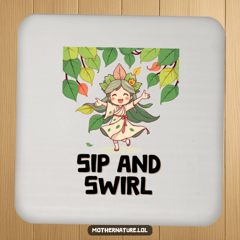 Funny Mother Nature coasters featuring a joyful character dancing with swirling leaves, protecting surfaces with natural charm.