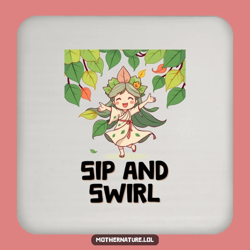 Funny Mother Nature Coaster Set: Joyful Leaf Dancer Protection, Unique Home Gift