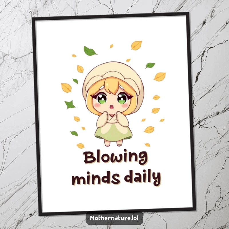 Funny Mother Nature poster, surprised character, gentle breeze blowing leaves, whimsical wall art, perfect funny gift.