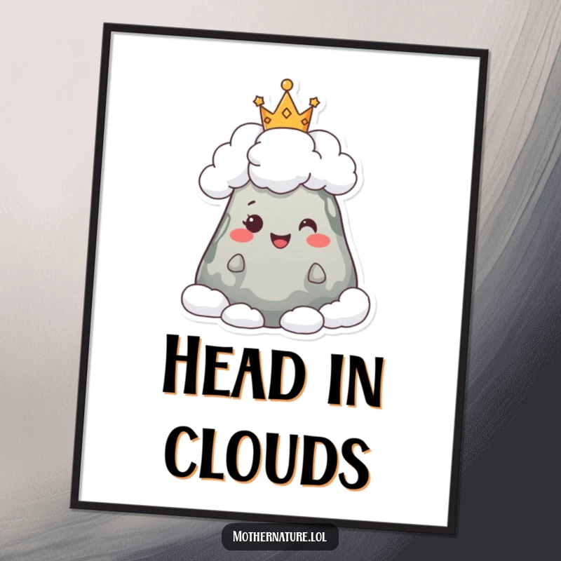 Funny poster art of a happy mountain character wearing a whimsical crown of fluffy clouds, evoking a sense of majestic peace.