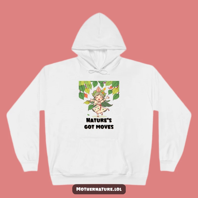 Funny Mother Nature Hoodie: Cozy Earth Goddess Sweatshirt, Ideal Nature Gift