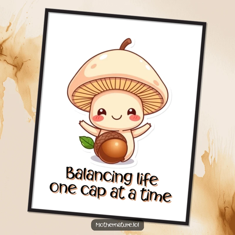 Funny Free Printable Wall Art: A smiling mushroom cap perfectly balances a tiny acorn on its head, a cute downloadable gift.