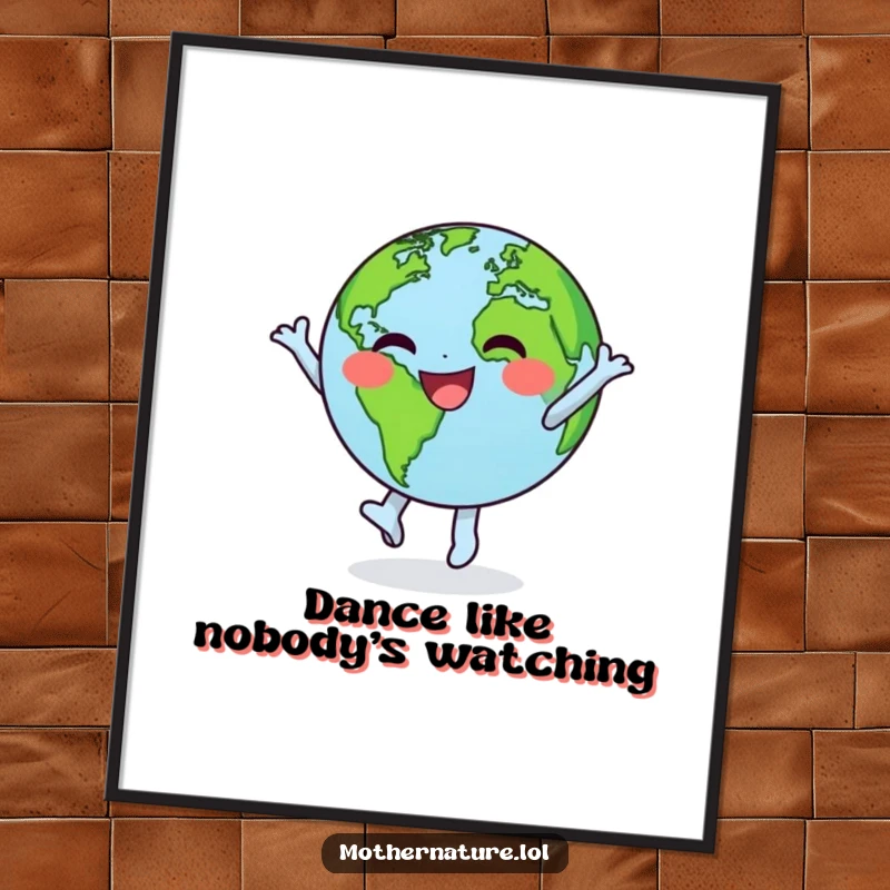 Funny Free Printable Wall Art: Happy little earth character doing a joyful dance, spinning with green continents, world art.