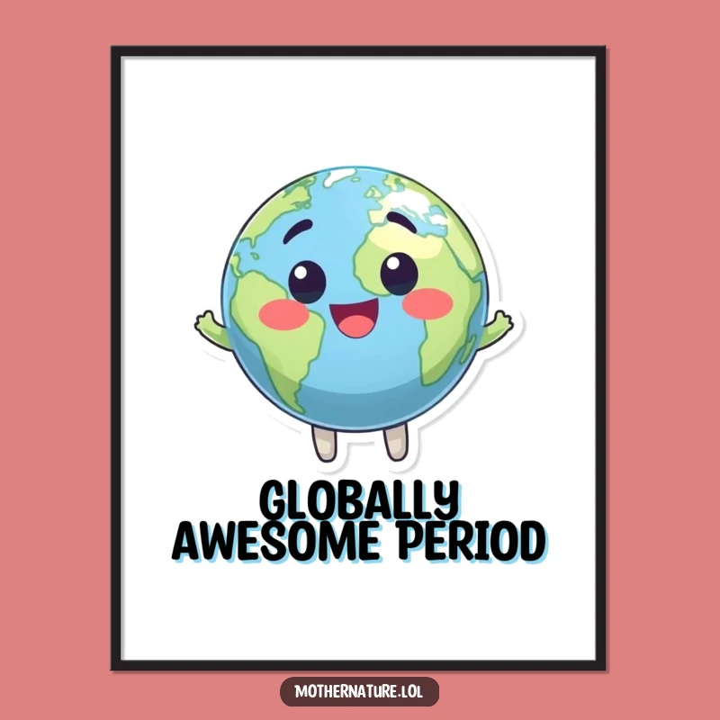 Free Printable Wall Art: Funny Earth Globe Character, Quirky Downloadable Decor
