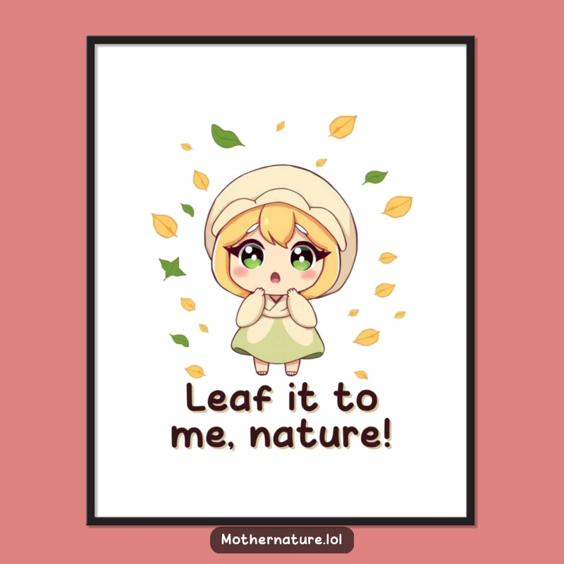 Free Printable Wall Art: Surprised Mother Nature Leafy Gust - Funny Downloadable Art & Decor