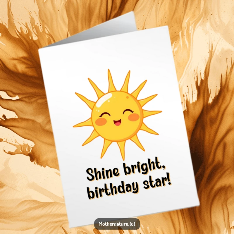 Funny Free Printable Birthday Card: Cheerful sun character winking, showering earth with warm golden light, bright and happy.