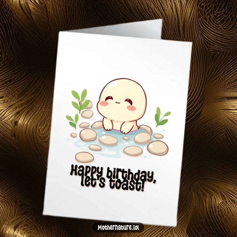 Funny Free Printable Birthday Card: A bubbling brook character giggling as it flows over smooth pebbles, bringing birthday cheer.
