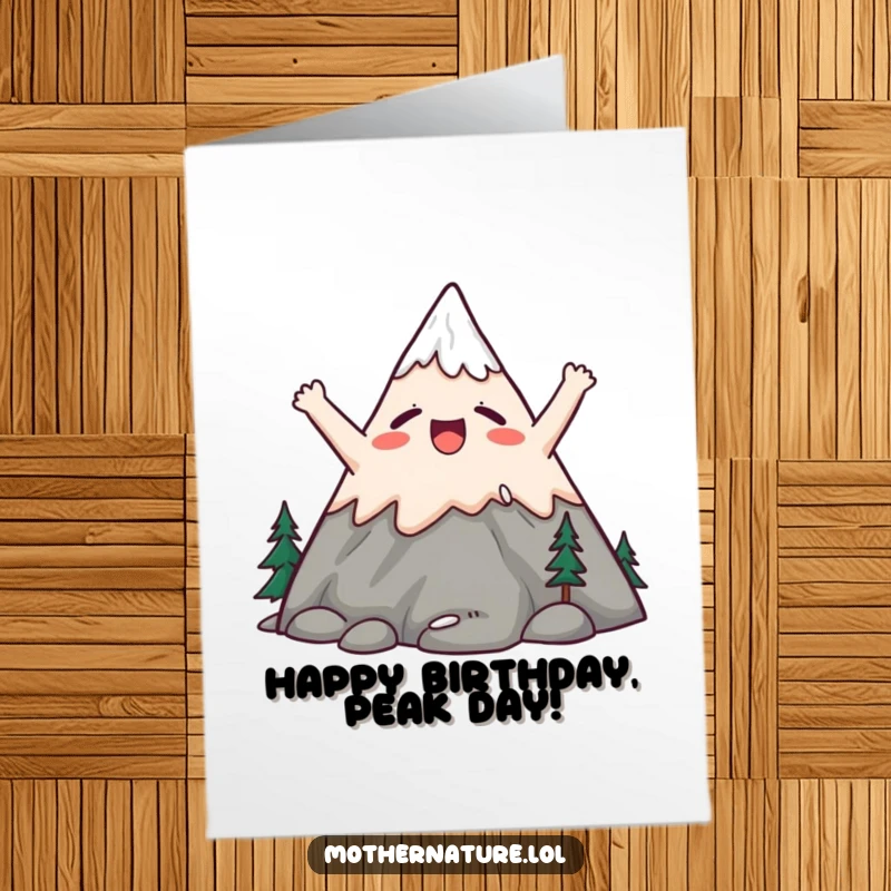 Funny Free Printable Birthday Card: Cute mountain character stretching peaks upwards with a yawn of satisfaction, serene and happy.