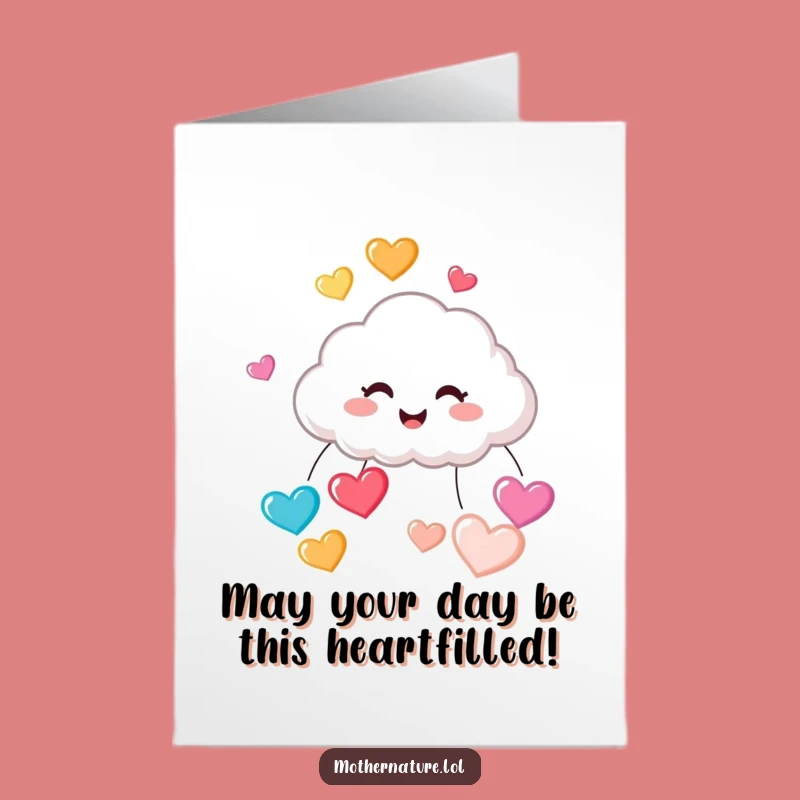 Free Printable Birthday Card: Cute Giggling Cloud Raining Hearts, Funny Downloadable Gift
