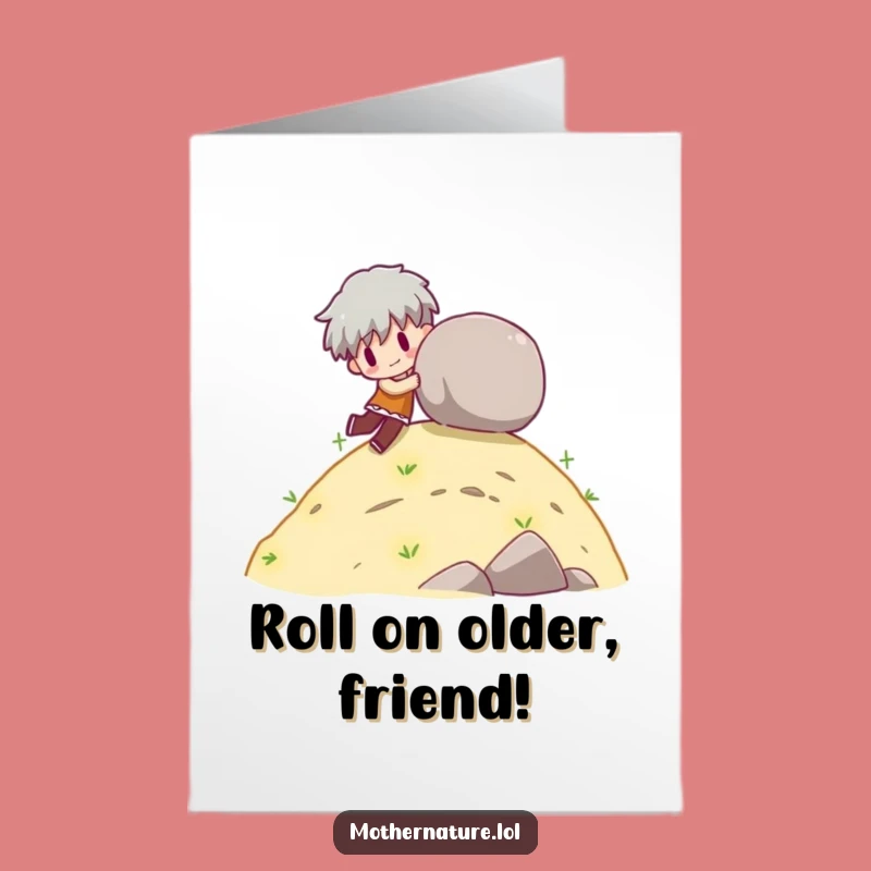 Free Printable Birthday Card: Boulder Character Funny Downloadable Gift