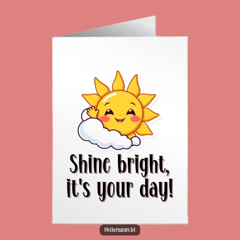 Free Printable Birthday Card: Sunny Cloud Funny Downloadable Cheerful Gift