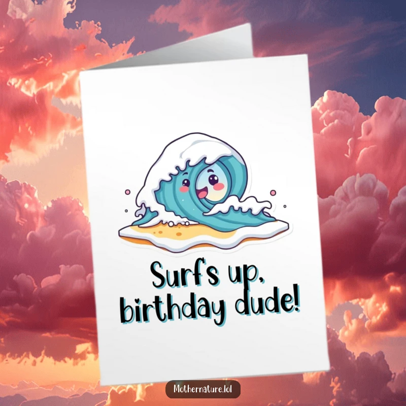 Funny Free Printable Birthday Card: Cute wave character playfully crashing onto a smiling beach shore with foam, celebrating a birthday.