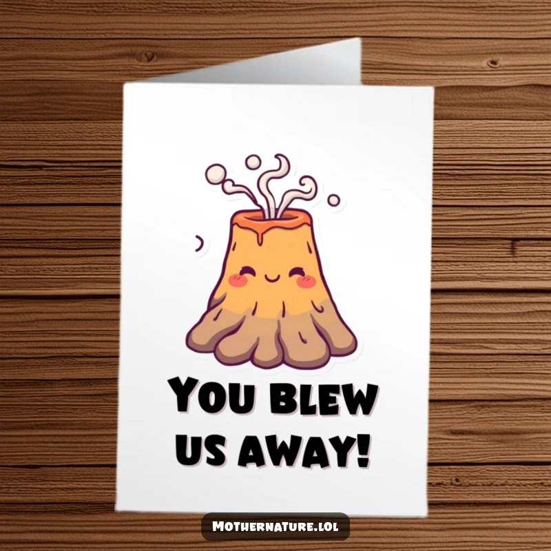 Funny Free Printable Congratulations Card featuring a happy volcano character blowing smoke rings, perfect for acknowledging a monumental success.
