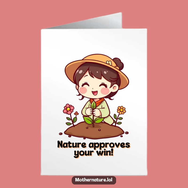 Free Printable Mother Nature Congrats Card: Planting Seed Flowers Downloadable Gift