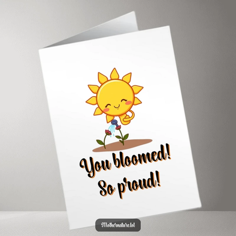 Funny Free Printable Congratulations Card: Sun waters a sad, wilting flower, a quirky DIY congratulatory message.