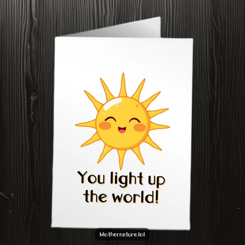 Funny Free Printable Congrats Card: Cheerful sun winking, showering earth with warm golden light, celebratory and bright.
