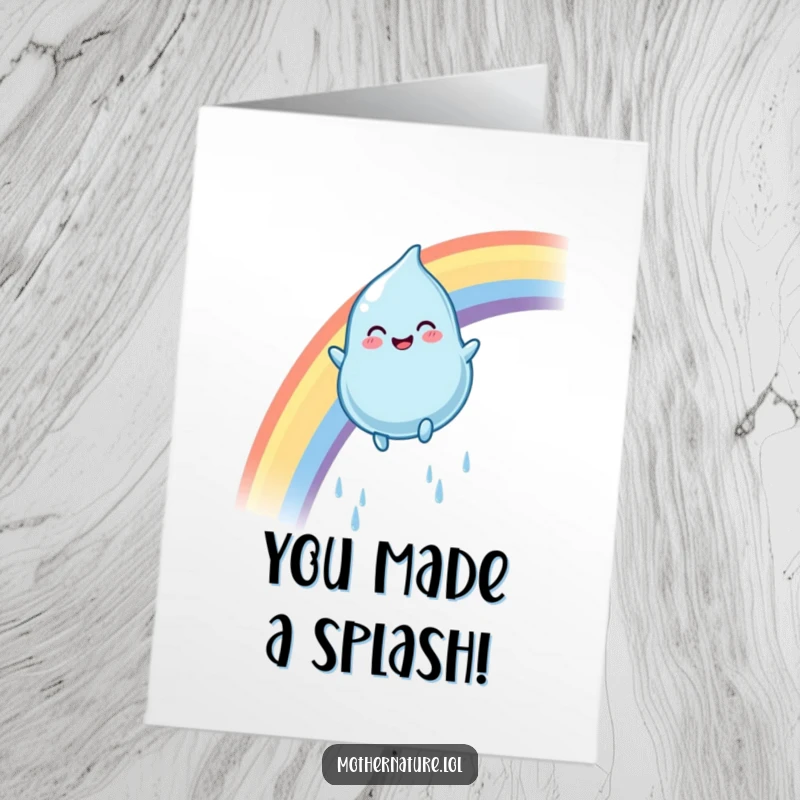Funny Free Printable Congratulations Card: Plump raindrop smiles, sliding gleefully down a rainbow, celebrating success with joy.