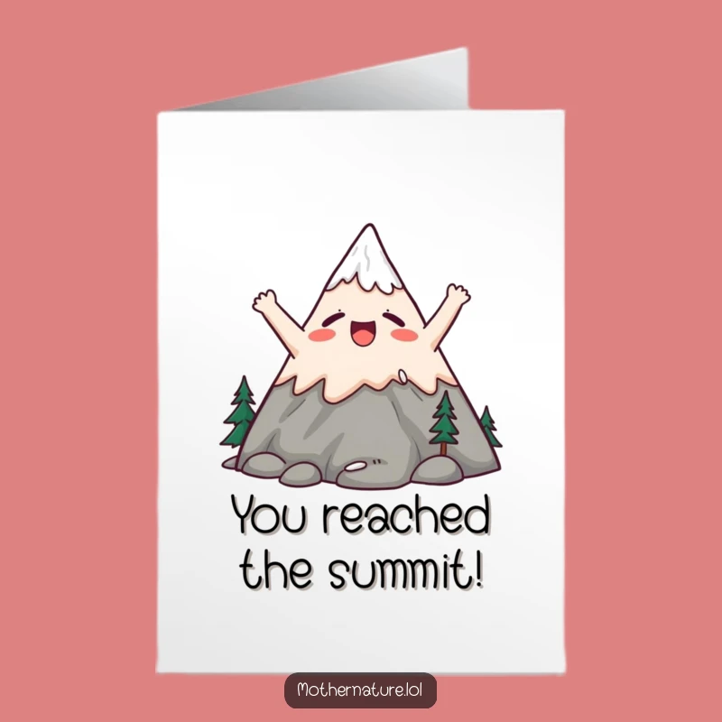 Free Printable Congrats Card: Mountain Yawn, Funny Downloadable Peak Achievement