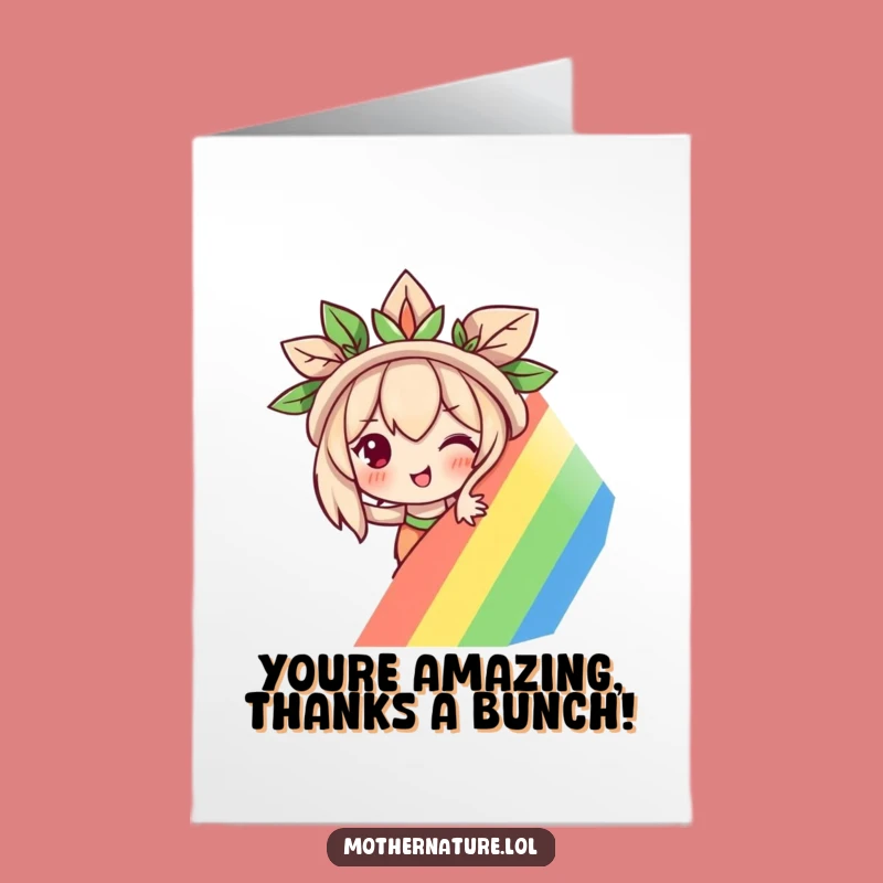 Free Printable Thank You Card: Mother Nature's Rainbow Wink - Funny Gift