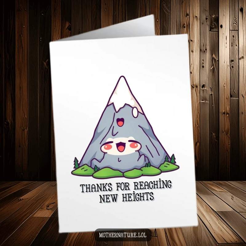 Funny Free Printable Thank You Card: Cute mountain character stretches peaks upwards with a yawn of satisfaction, expressing thanks.