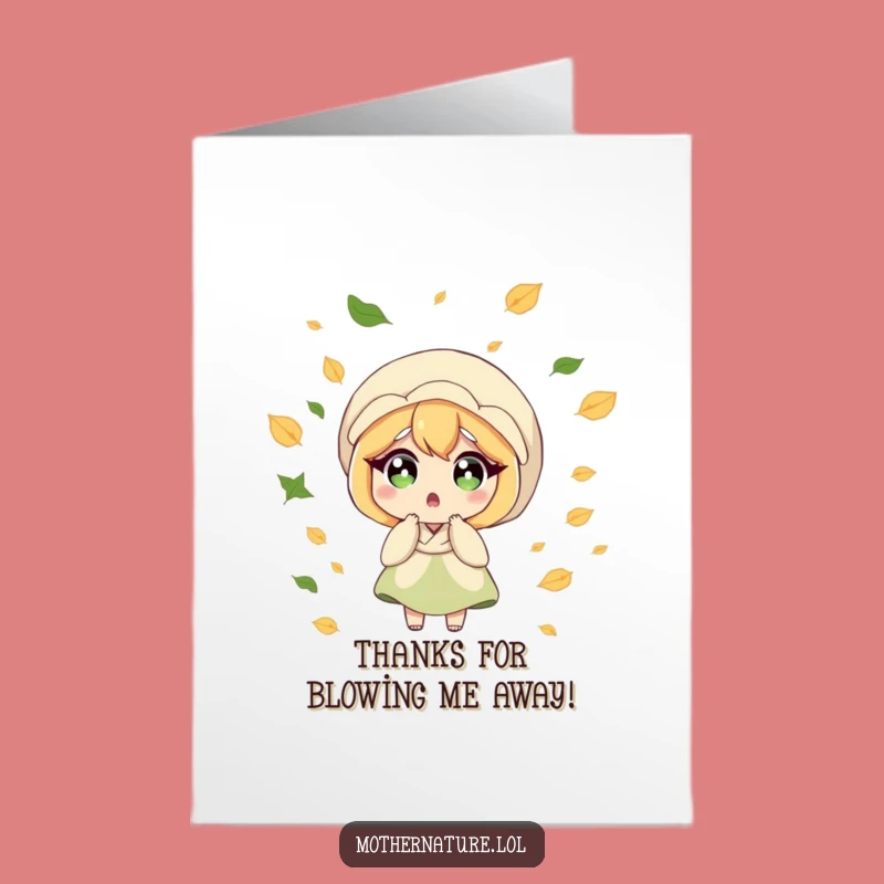 Free Printable Thank You Card: Surprised Mother Nature Leaf Blow - Funny Downloadable Gift