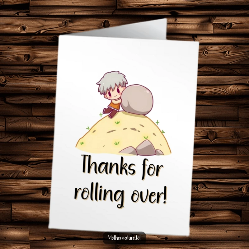 Funny Free Printable Thank You Card: A character playfully pushes a large boulder down a gentle slope, a humorous way to show appreciation.