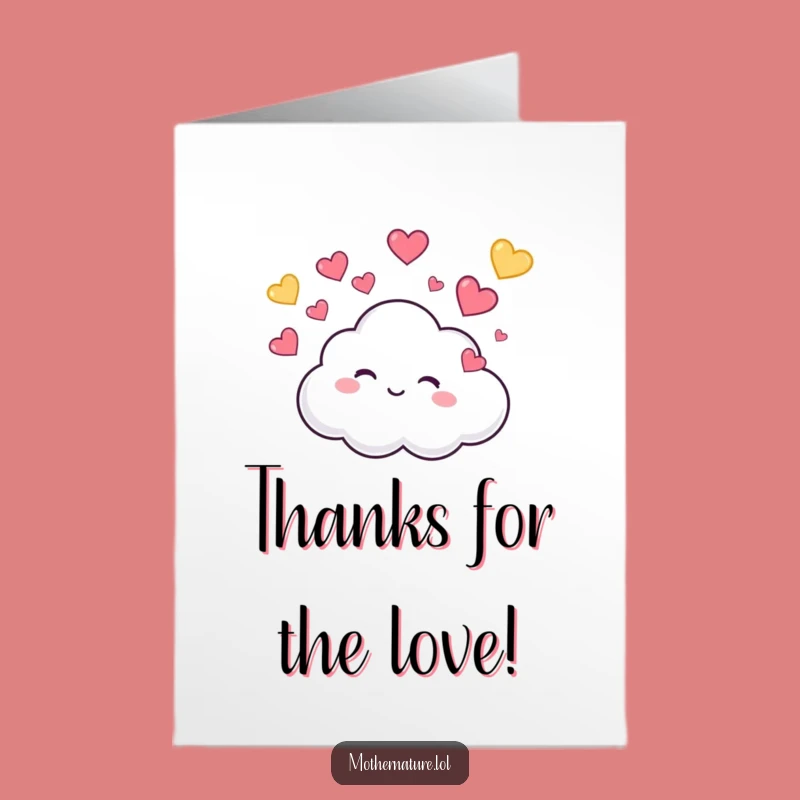 Free Printable Thank You Card: Giggling Cloud Raining Hearts, a Cute, Downloadable to Show Your Appreciation
