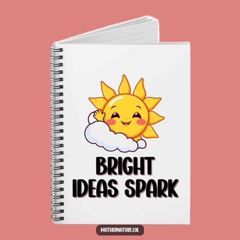 Funny Sunny Day Notebook: Cheerful Sun & Cloud Journal, Happy Gift