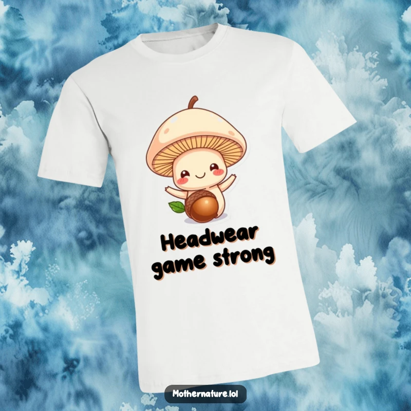 Funny mushroom t-shirt, smiling mushroom wearing an acorn on its head, cute forest character, humorous apparel gift.
