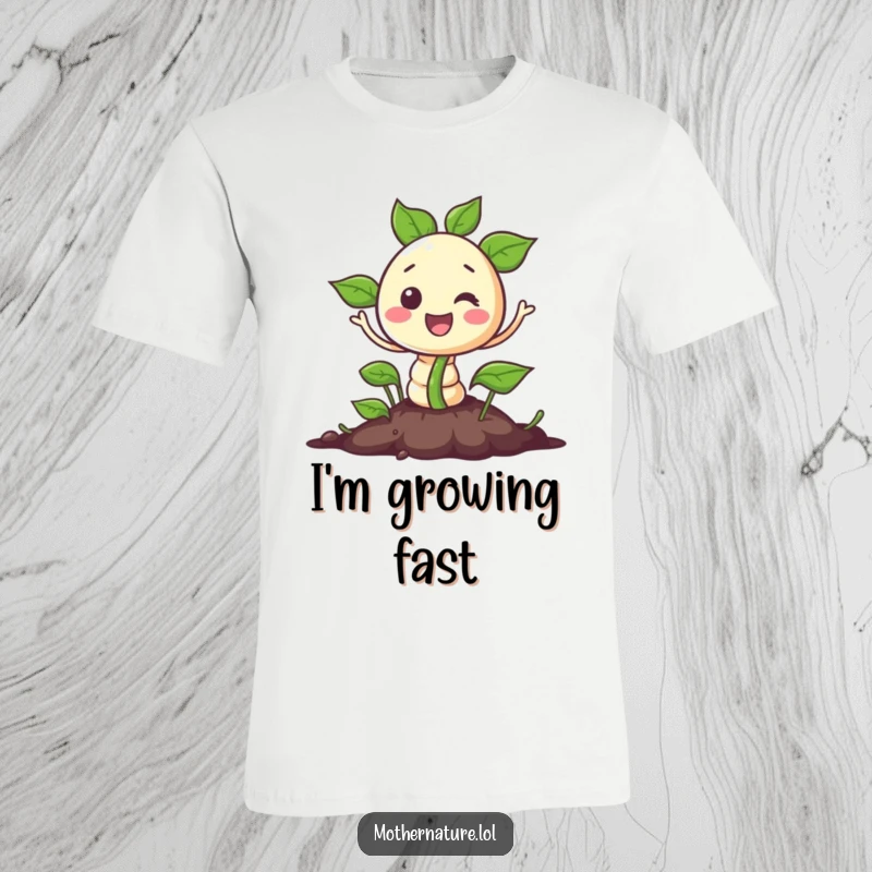 Funny t-shirt of a cheerful seed character bursting out of the ground with glee. Great for gardeners and positive energy.
