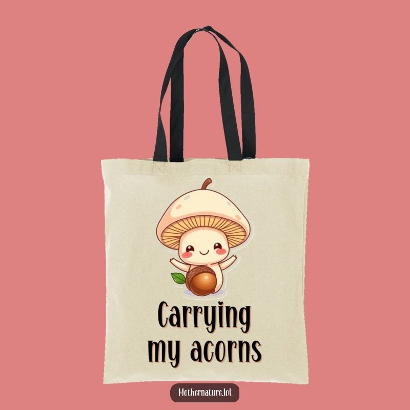 Funny Mushroom Acorn Tote Bag: Carry Nature's Smiles, Practical Gift