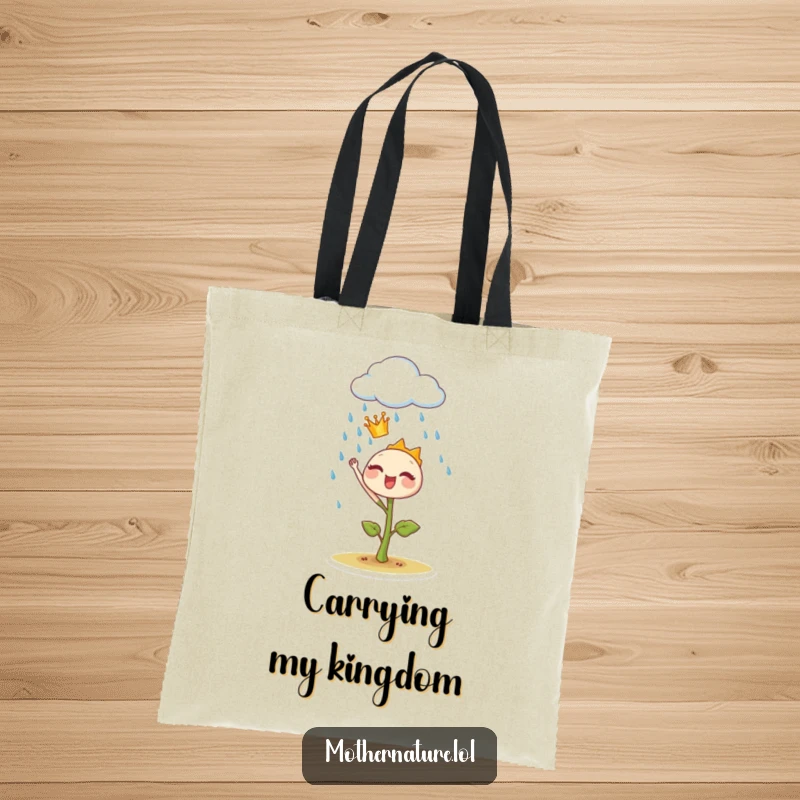 Funny sprout crown tote bag, depicting a tiny plant ruler joyfully commanding a rain cloud to water, a stylish garden accessory.