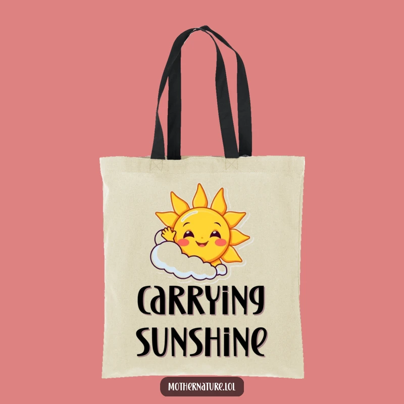 Funny Sunny Day Tote Bag: Cheerful Sun & Cloud, Perfect Gift